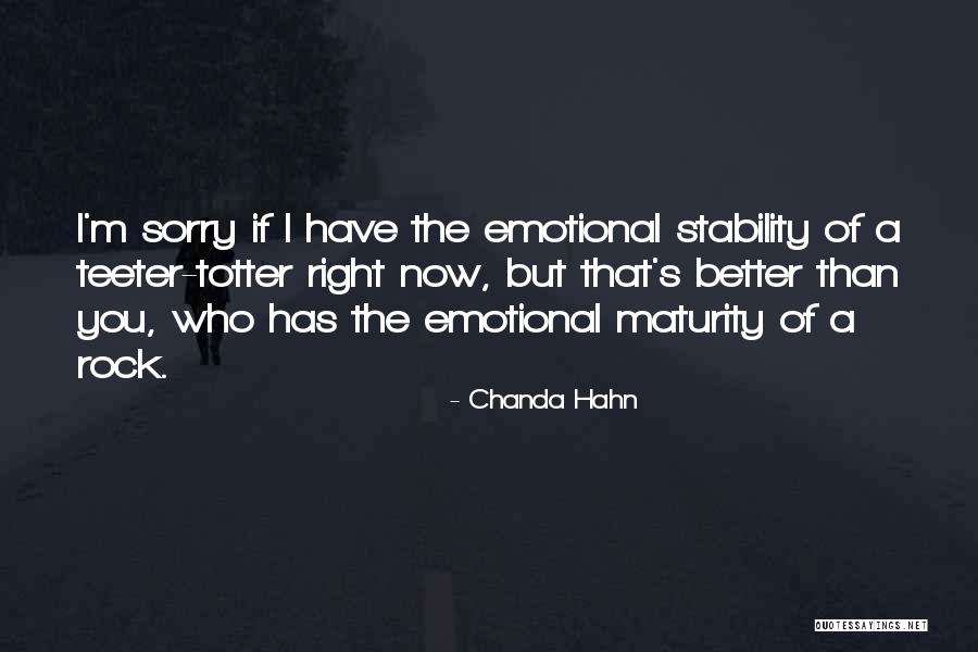 Hahn Quotes By Chanda Hahn Hahn Quotes By Chanda Hahn