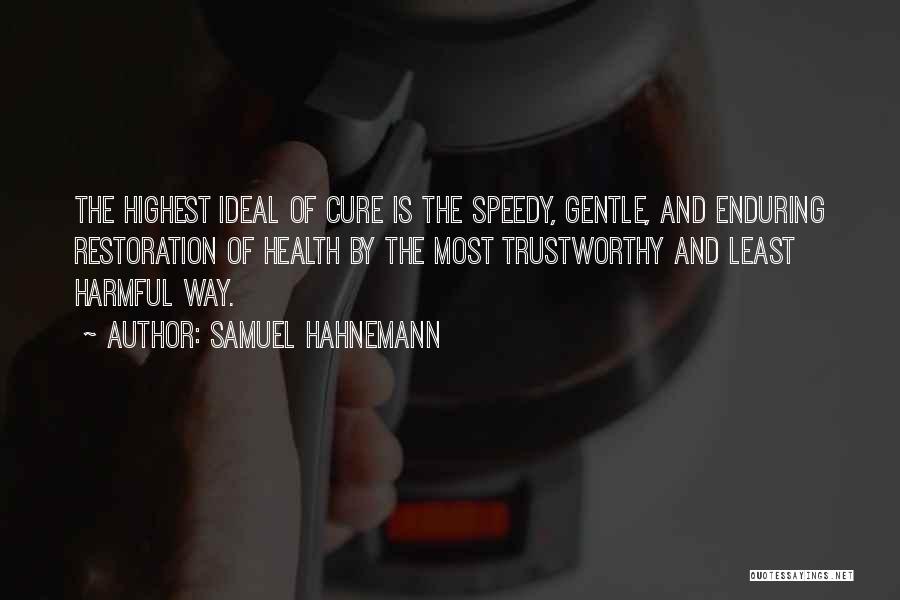 Hahnemann Quotes By Samuel Hahnemann