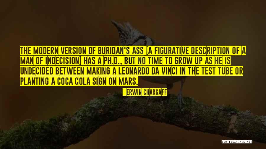 Hahns Mini Quotes By Erwin Chargaff Hahns Mini Quotes By Erwin Chargaff