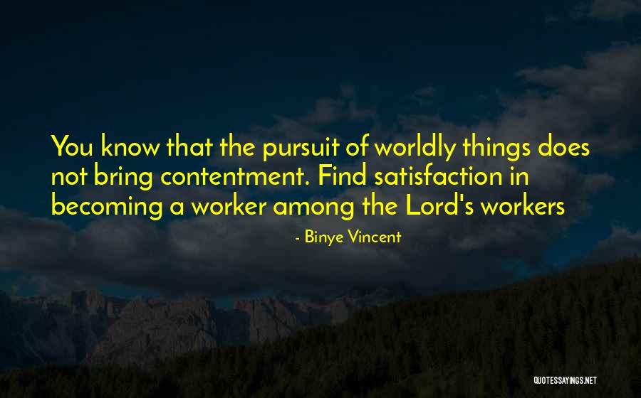Hahr Knvsrhi Quotes By Binye Vincent Hahr Knvsrhi Quotes By Binye Vincent