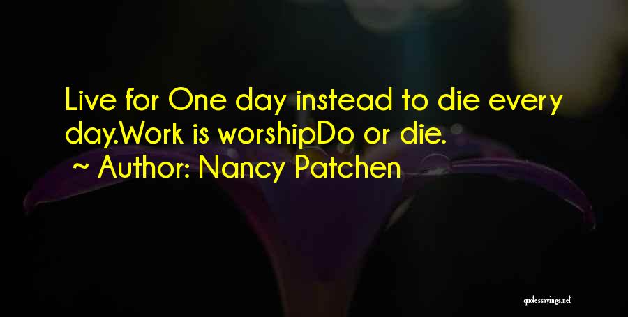 Hai Quotes By Nancy Patchen