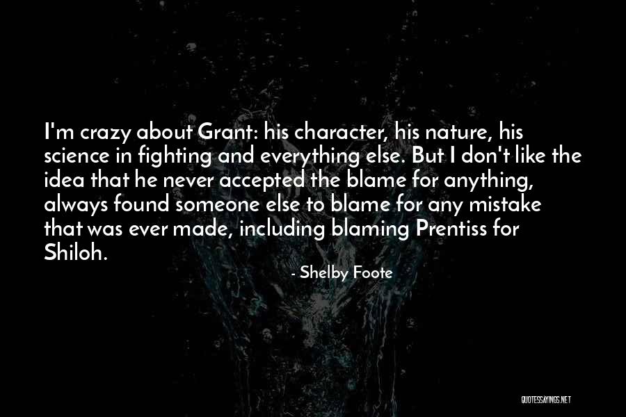 Haiba Lev Quotes By Shelby Foote Haiba Lev Quotes By Shelby Foote