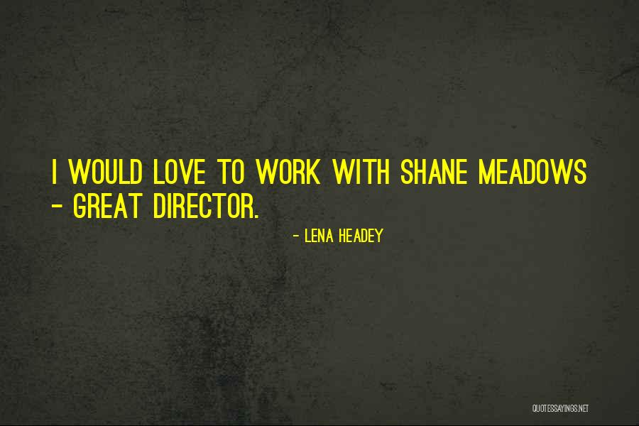 Haibach Coat Quotes By Lena Headey Haibach Coat Quotes By Lena Headey
