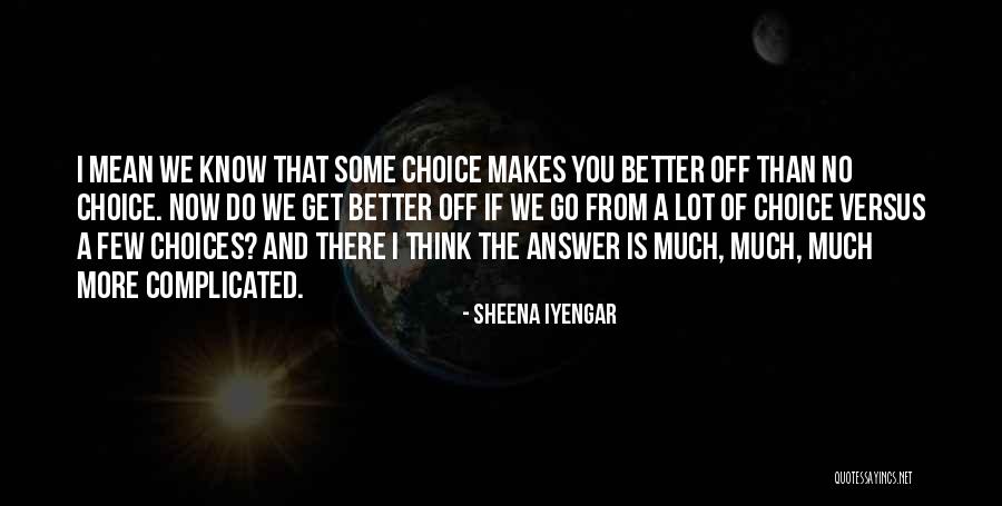 Haibach Coat Quotes By Sheena Iyengar Haibach Coat Quotes By Sheena Iyengar