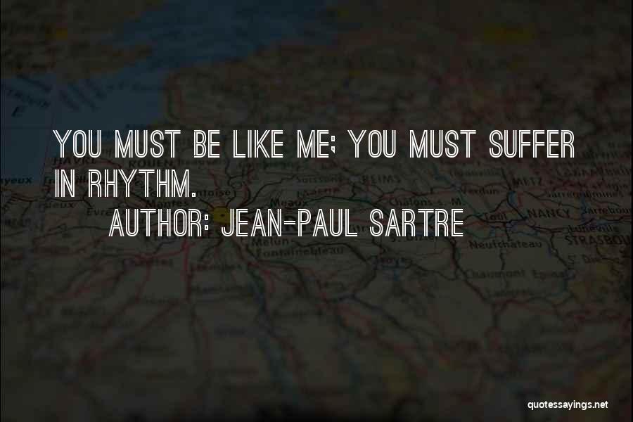 Haidakhan Wale Quotes By Jean-Paul Sartre