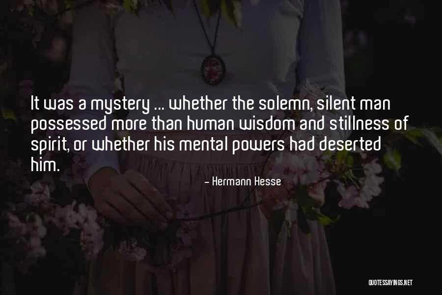 Haidee Wasson Quotes By Hermann Hesse Haidee Wasson Quotes By Hermann Hesse