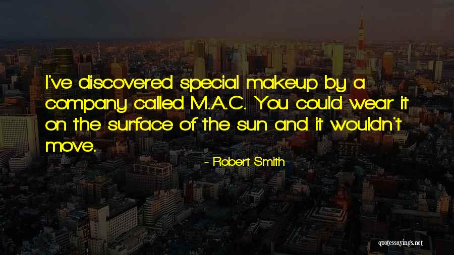 Haidee Wasson Quotes By Robert Smith Haidee Wasson Quotes By Robert Smith