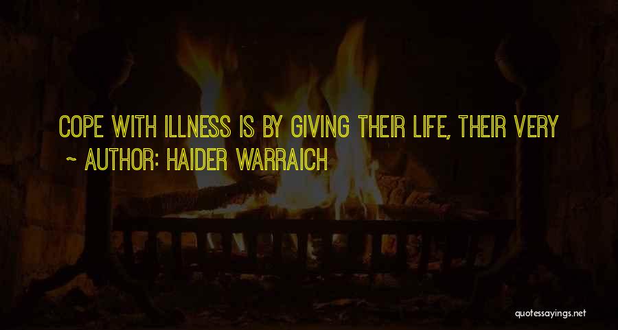 Haider Best Quotes By Haider Warraich