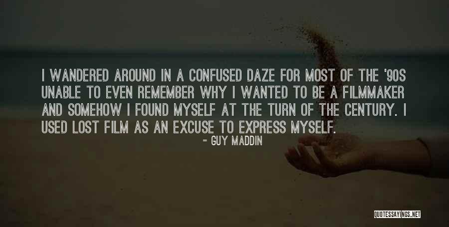Haider Glass Quotes By Guy Maddin Haider Glass Quotes By Guy Maddin
