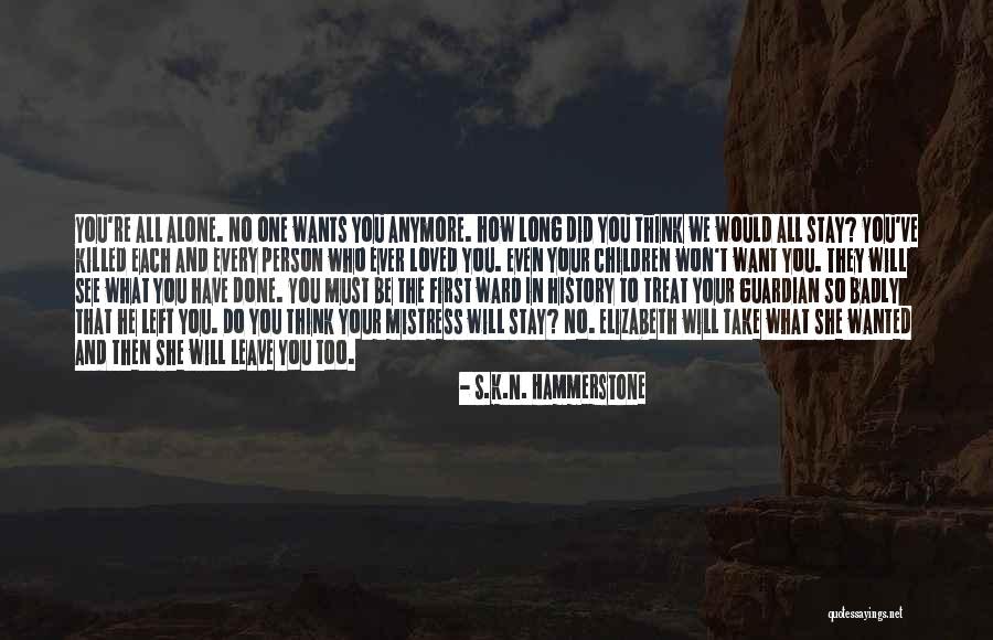 Haiderer Homes Quotes By S.K.N. Hammerstone Haiderer Homes Quotes By S.K.N. Hammerstone