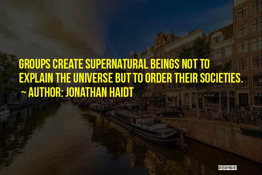 Haidt Quotes By Jonathan Haidt