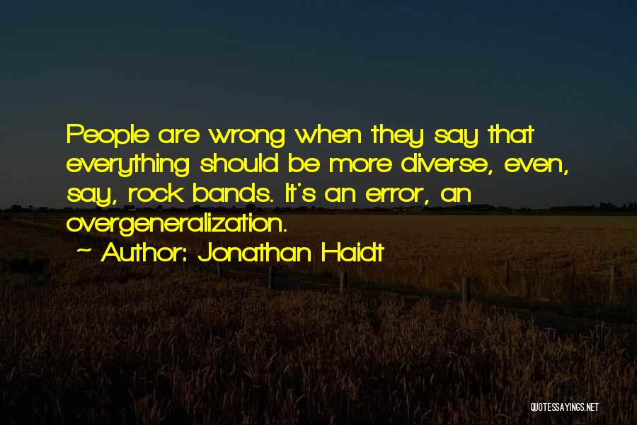 Haidt Quotes By Jonathan Haidt