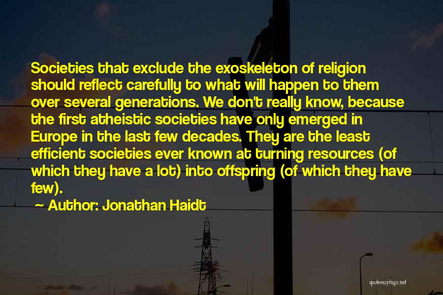 Haidt Quotes By Jonathan Haidt