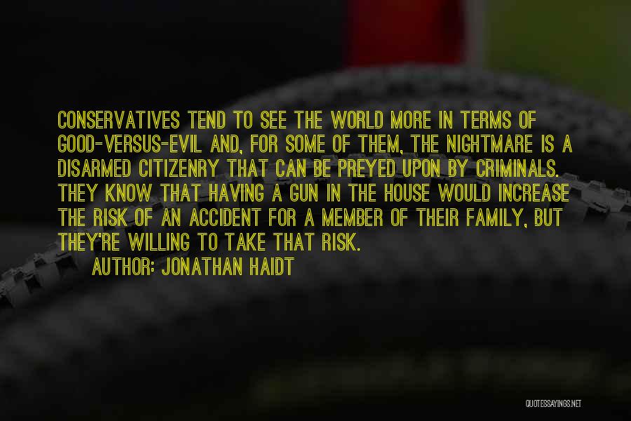 Haidt Quotes By Jonathan Haidt