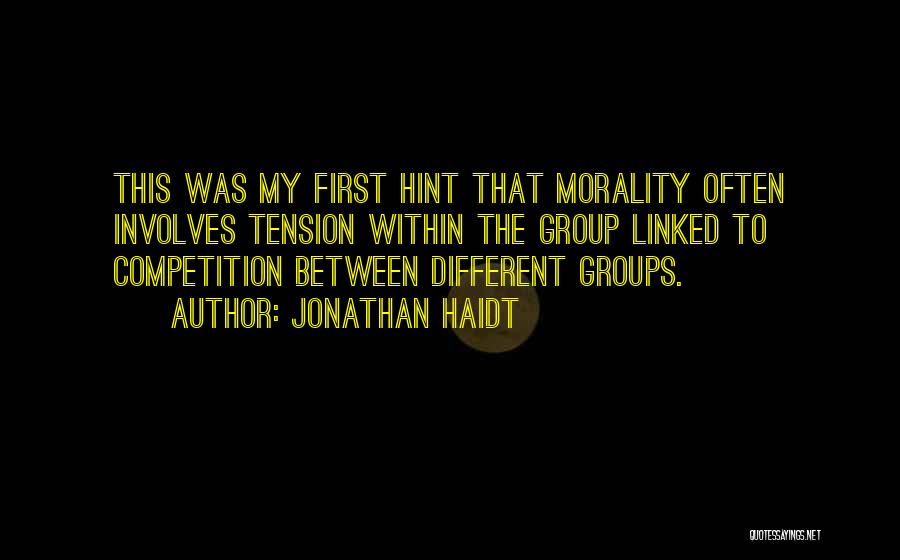 Haidt Quotes By Jonathan Haidt