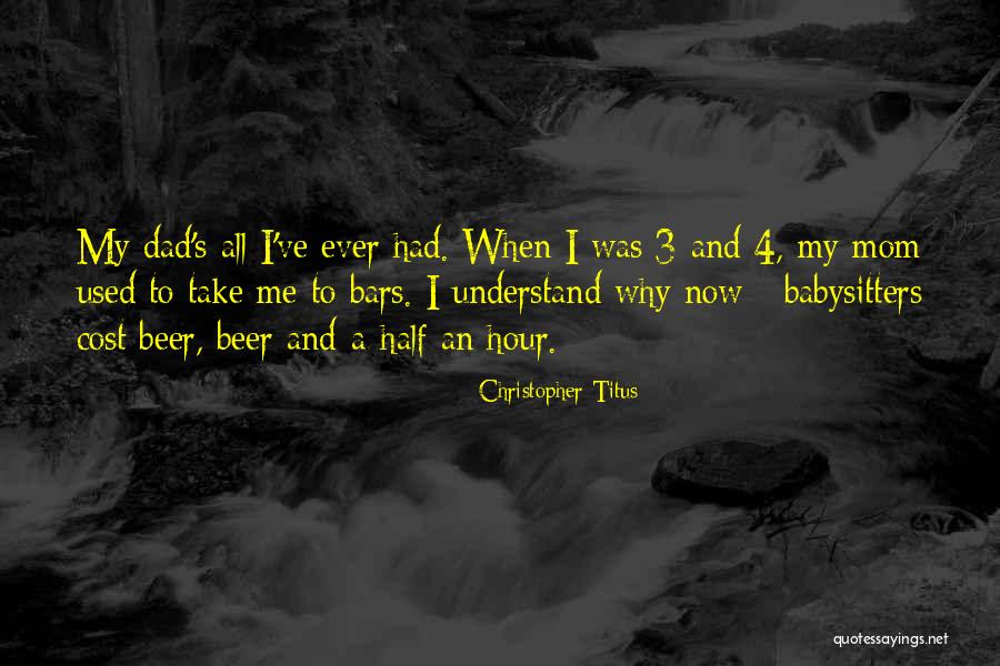 Haidy Roberts Quotes By Christopher Titus Haidy Roberts Quotes By Christopher Titus