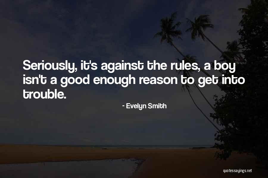 Haie Quotes By Evelyn Smith Haie Quotes By Evelyn Smith