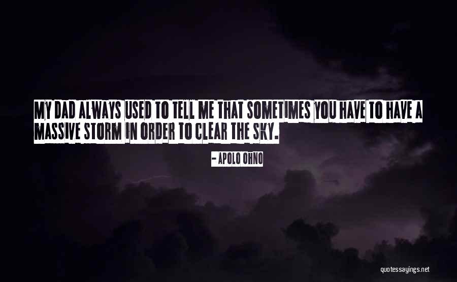 Haie Westhus Quotes By Apolo Ohno Haie Westhus Quotes By Apolo Ohno