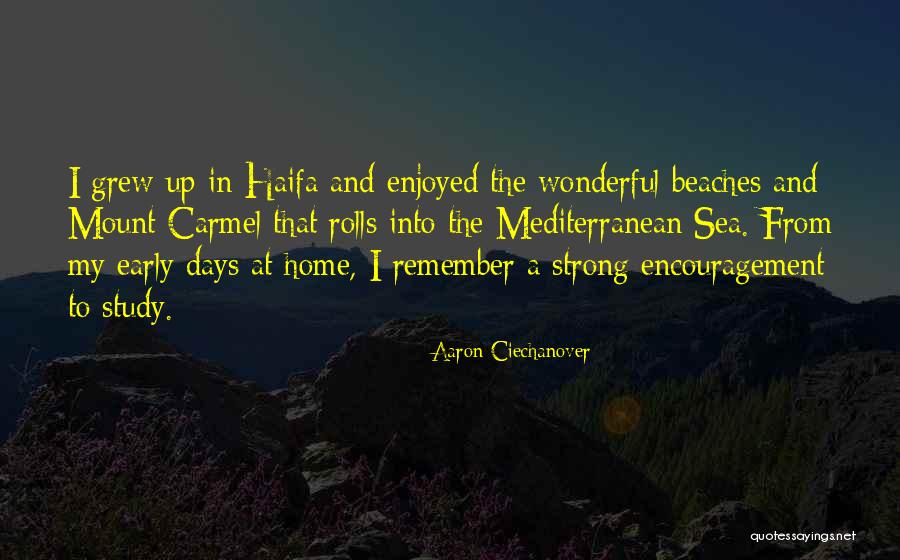Haifa Quotes By Aaron Ciechanover Haifa Quotes By Aaron Ciechanover