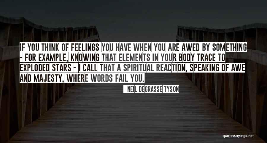 Haifaa Quotes By Neil DeGrasse Tyson Haifaa Quotes By Neil DeGrasse Tyson