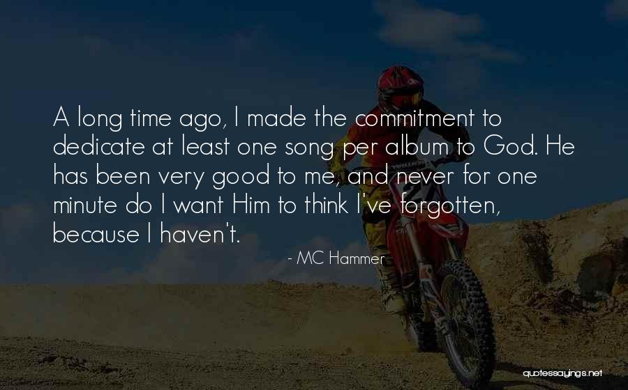 Haifas Land Quotes By MC Hammer