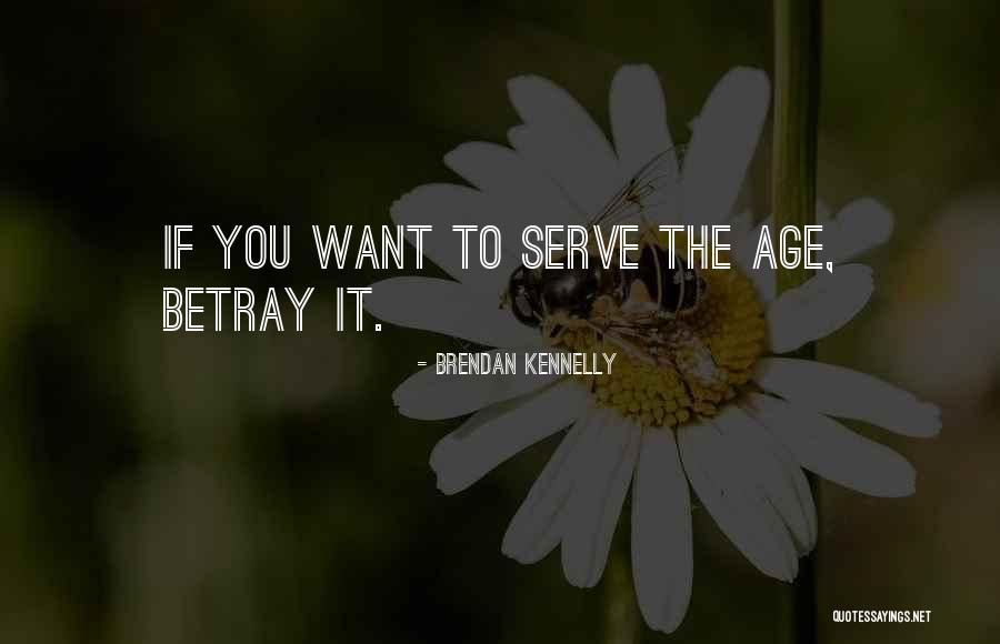 Haigner Quotes By Brendan Kennelly Haigner Quotes By Brendan Kennelly