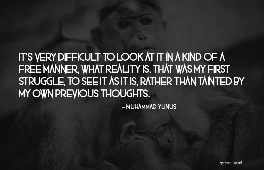 Haigusraha Quotes By Muhammad Yunus Haigusraha Quotes By Muhammad Yunus