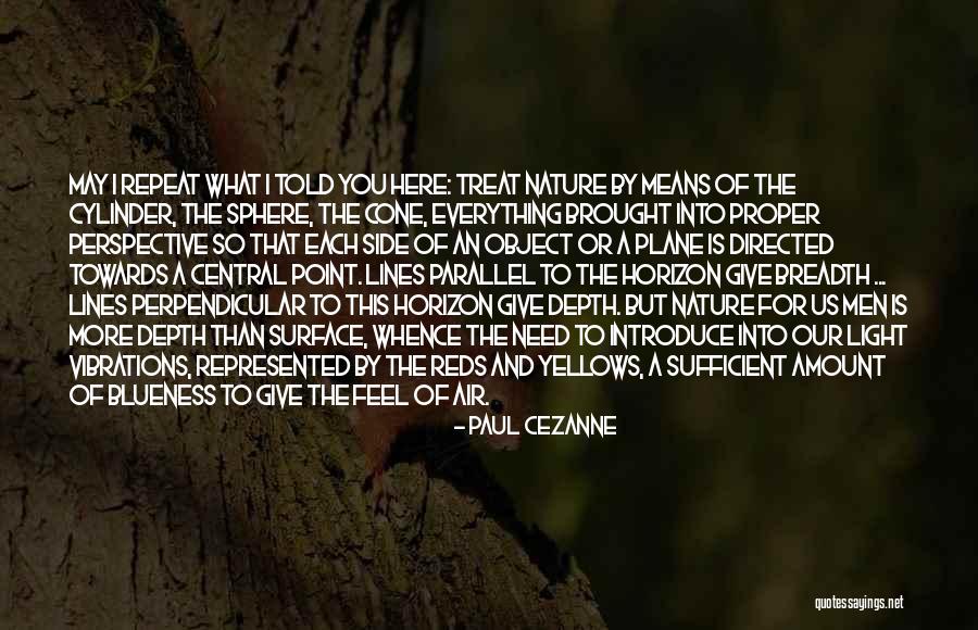 Haigusraha Quotes By Paul Cezanne Haigusraha Quotes By Paul Cezanne