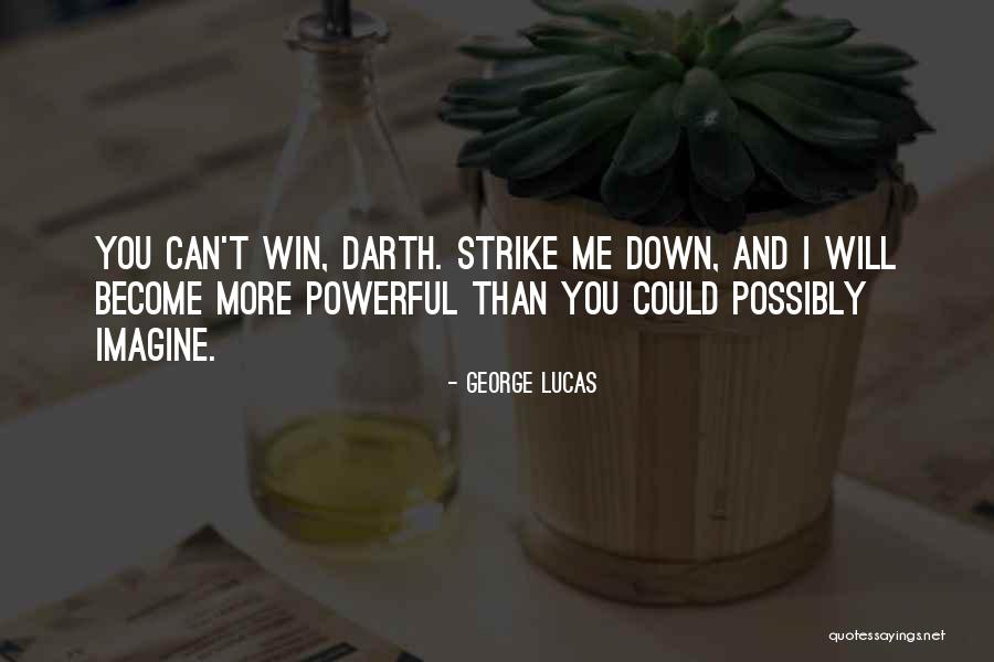Haija Bintu Quotes By George Lucas Haija Bintu Quotes By George Lucas