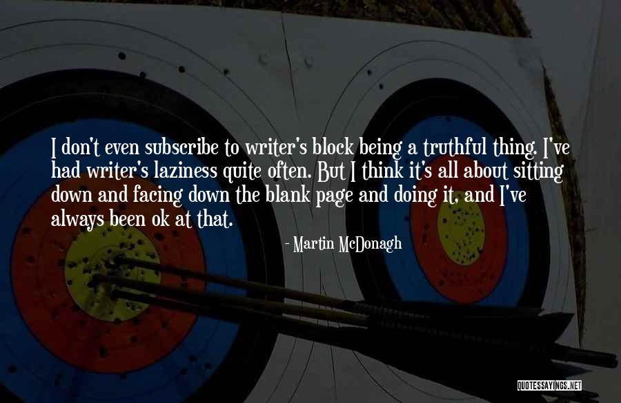 Haija Bintu Quotes By Martin McDonagh Haija Bintu Quotes By Martin McDonagh