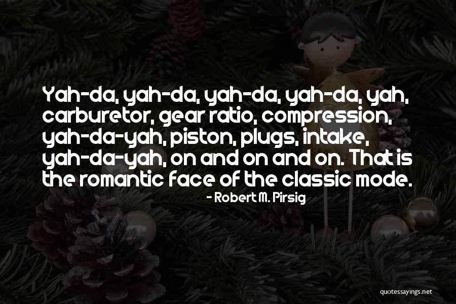 Haija Bintu Quotes By Robert M. Pirsig Haija Bintu Quotes By Robert M. Pirsig