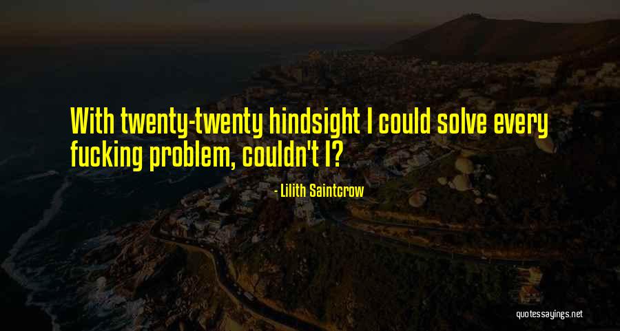 Haijima Fire Quotes By Lilith Saintcrow Haijima Fire Quotes By Lilith Saintcrow