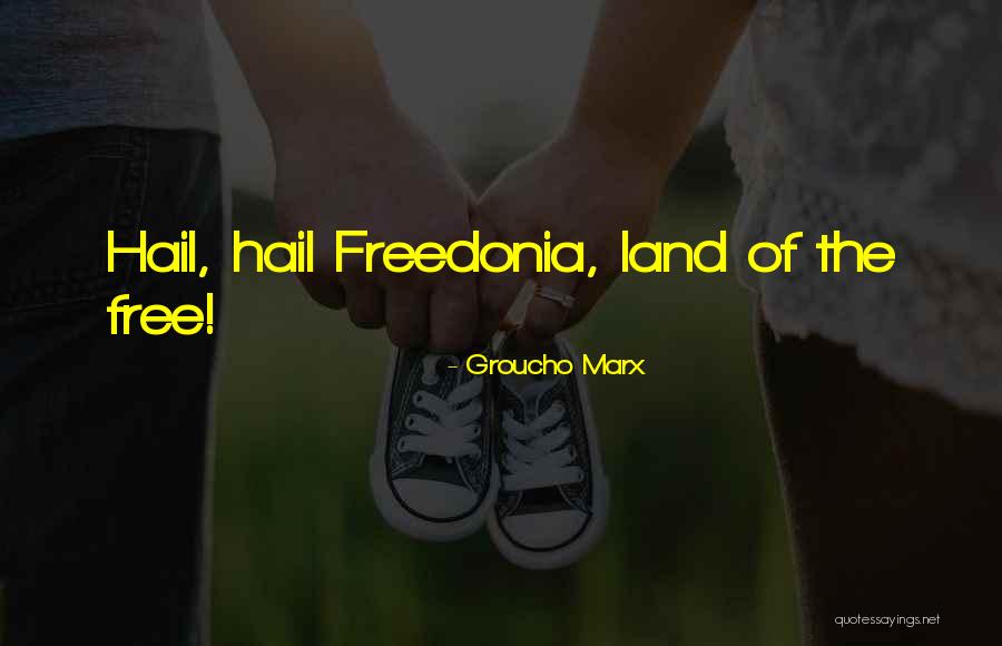 Hail Quotes By Groucho Marx Hail Quotes By Groucho Marx