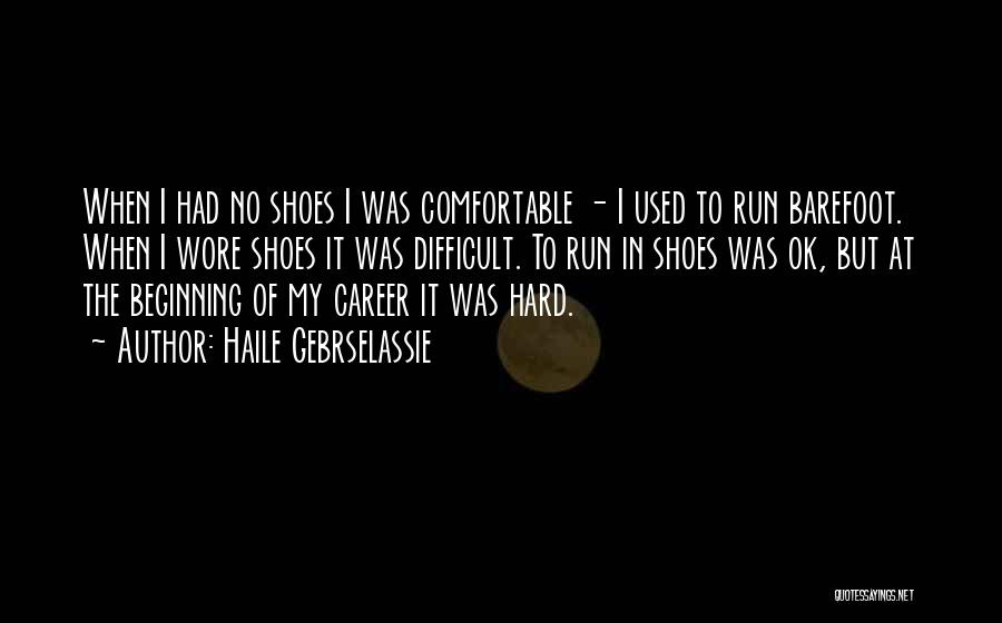 Haile Gebrselassie Quotes 1941742