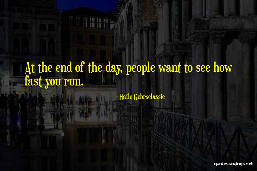 Haile Gebrselassie Quotes 2131501