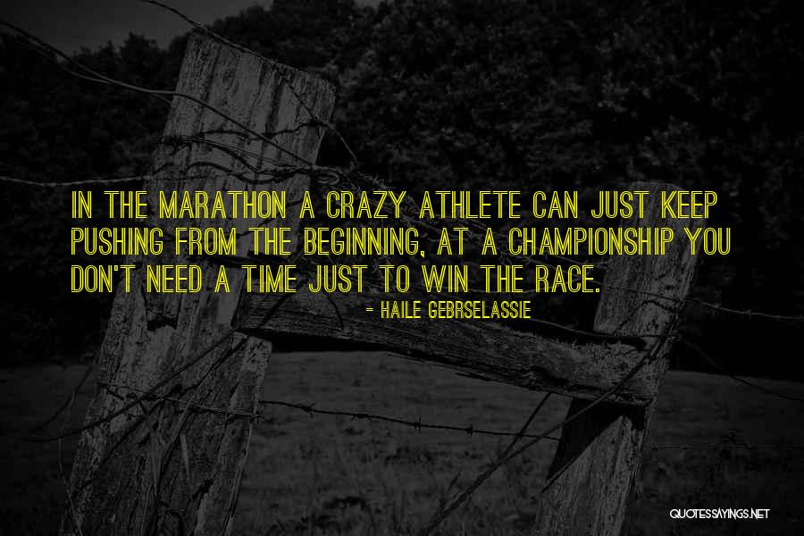 Haile Gebrselassie Quotes 2165097