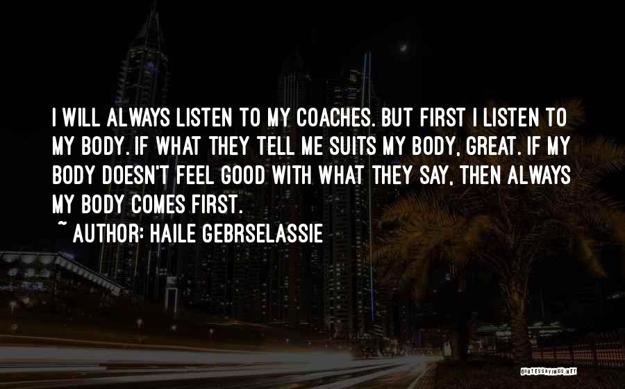 Haile Gebrselassie Quotes 414972