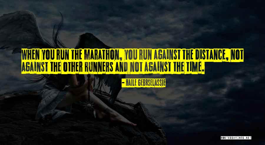 Haile Gebrselassie Quotes 582991 Haile Gebrselassie Quotes 582991