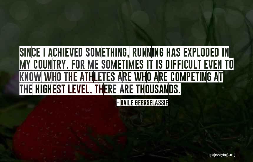 Haile Gebrselassie Quotes 743396 Haile Gebrselassie Quotes 743396