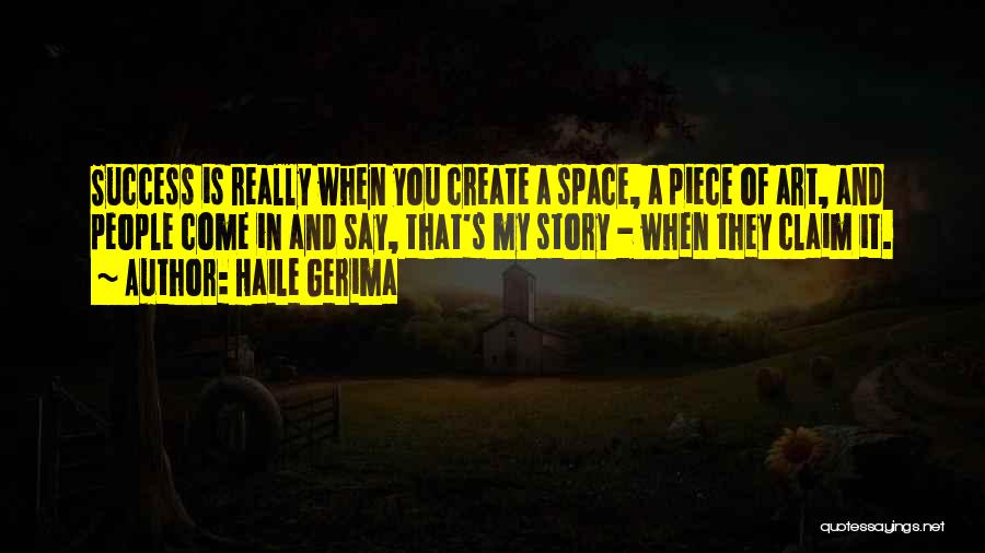 Haile Gerima Quotes 1597934