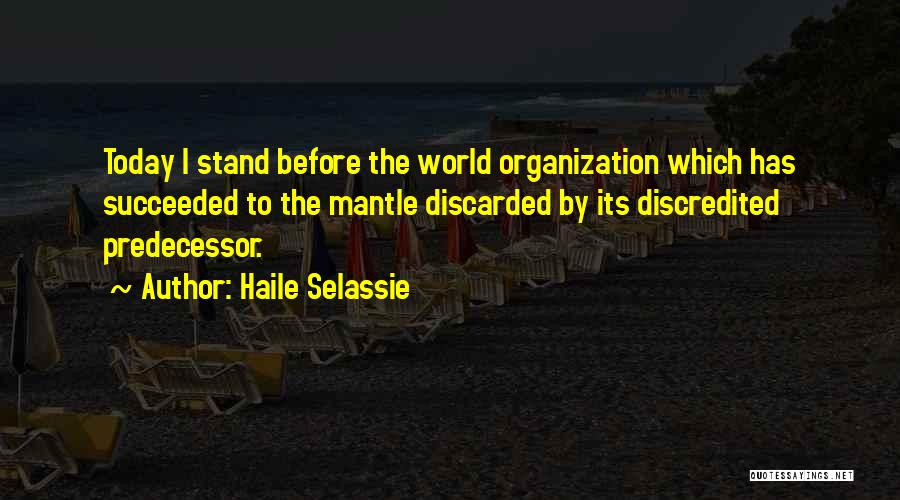 Haile Selassie Quotes 1249311