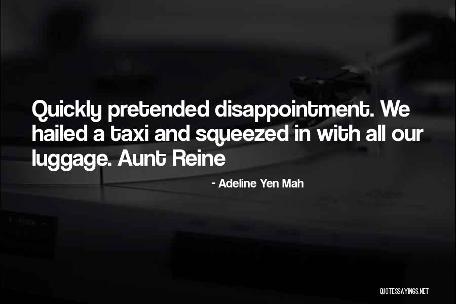 Hailed Quotes By Adeline Yen Mah Hailed Quotes By Adeline Yen Mah