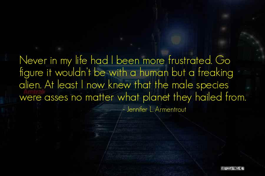 Hailed Quotes By Jennifer L. Armentrout Hailed Quotes By Jennifer L. Armentrout