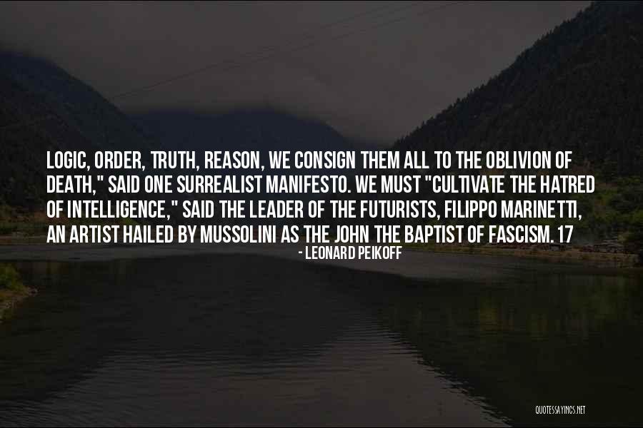 Hailed Quotes By Leonard Peikoff Hailed Quotes By Leonard Peikoff