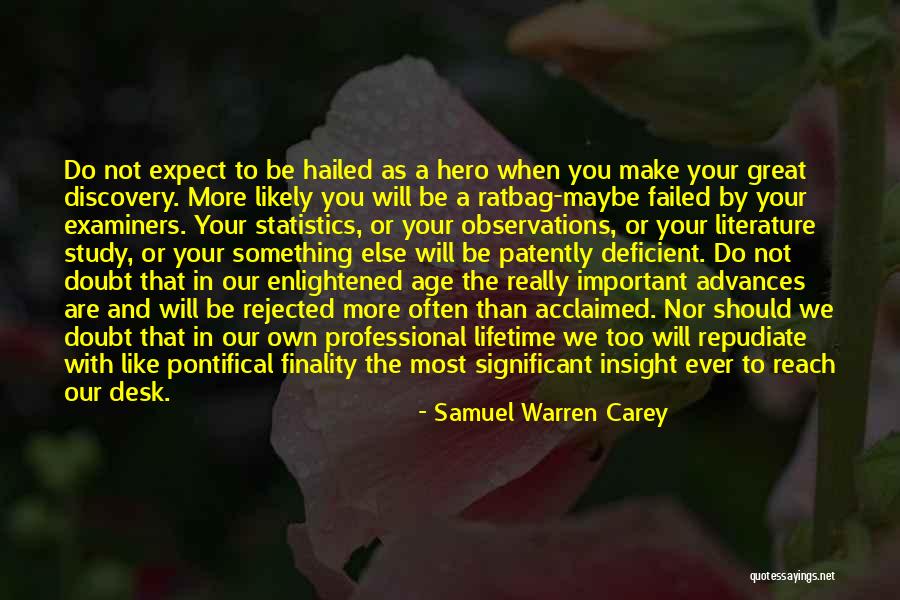 Hailed Quotes By Samuel Warren Carey Hailed Quotes By Samuel Warren Carey
