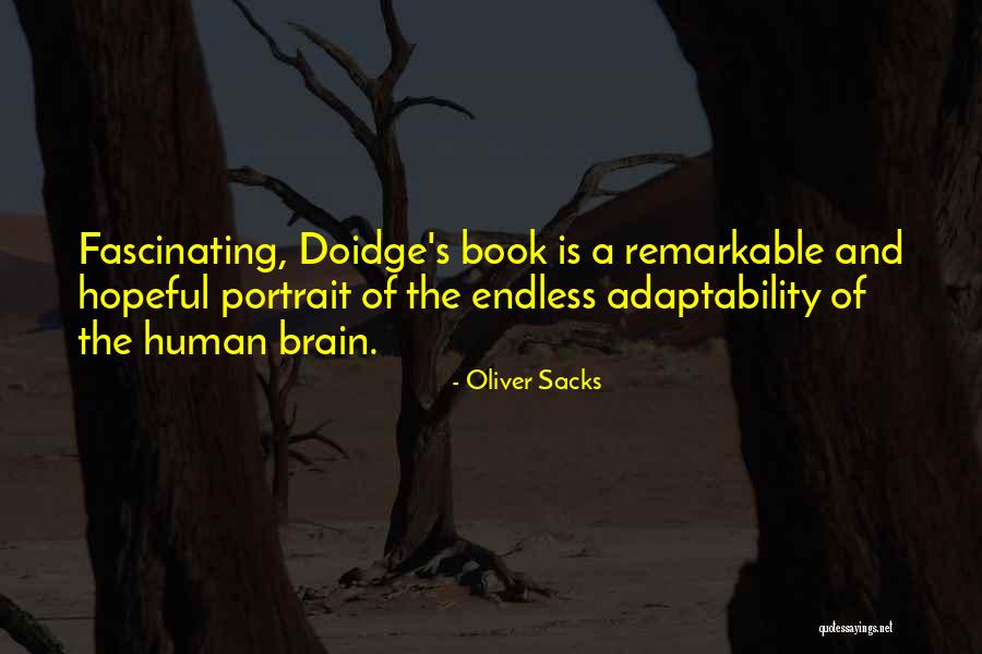 Hailer Enterprise Quotes By Oliver Sacks Hailer Enterprise Quotes By Oliver Sacks