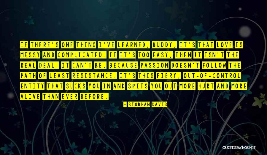 Hailer Enterprise Quotes By Siobhan Davis Hailer Enterprise Quotes By Siobhan Davis