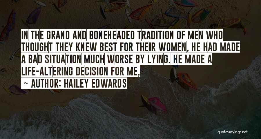 Hailey Edwards Quotes 772427