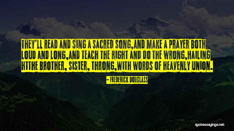 Hailing Someone Quotes By Frederick Douglass Hailing Someone Quotes By Frederick Douglass