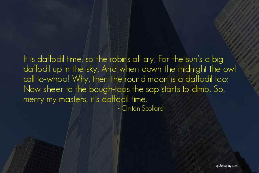 Hailstones And Halibut Quotes By Clinton Scollard Hailstones And Halibut Quotes By Clinton Scollard